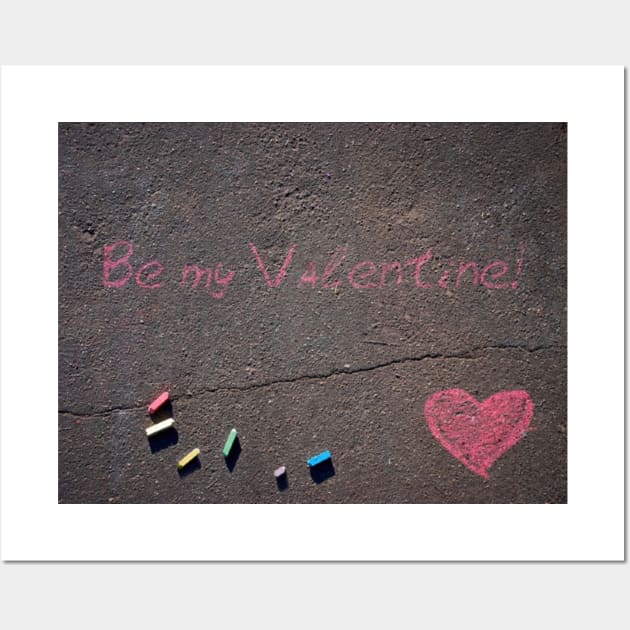 Be my Valentine! Pink Crayons on Street Pavement Wall Art by Christine aka stine1